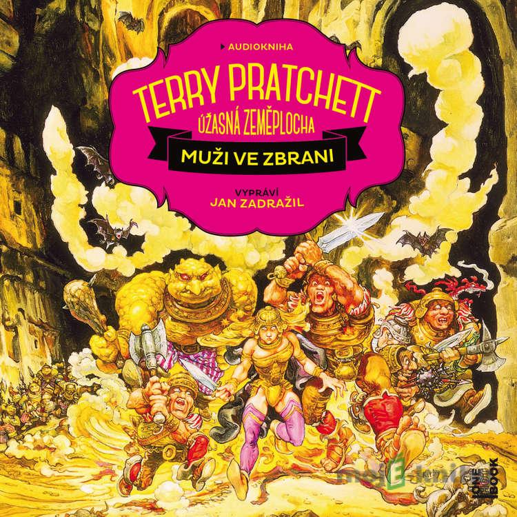 Muži ve zbrani - Terry Pratchett Muži ve zbrani - Terry Pratchett