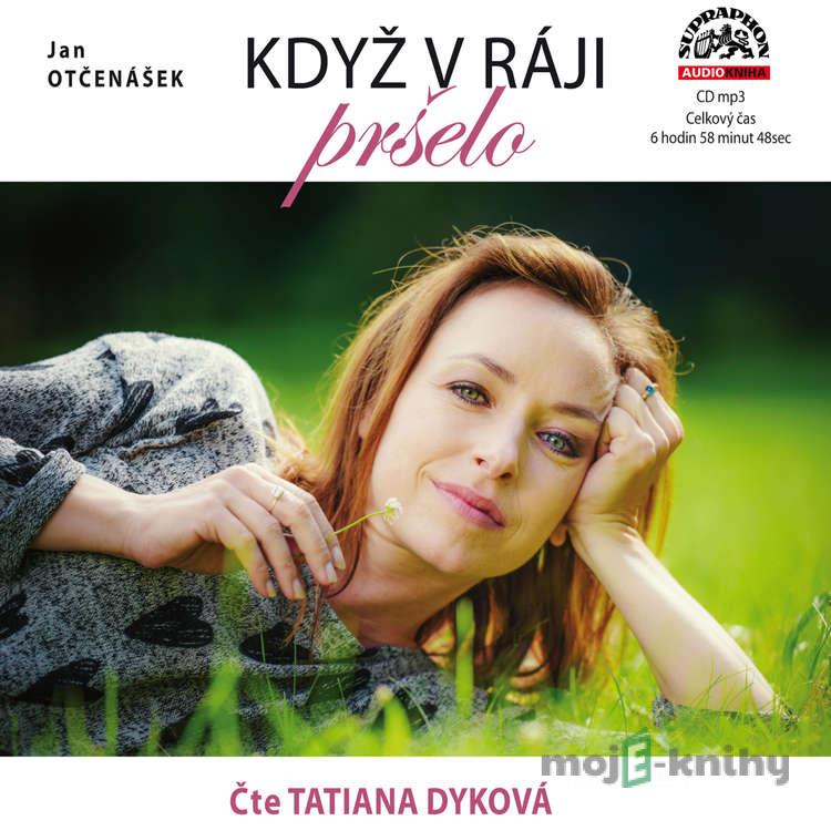 Když v ráji pršelo - Jan Otčenášek Když v ráji pršelo - Jan Otčenášek