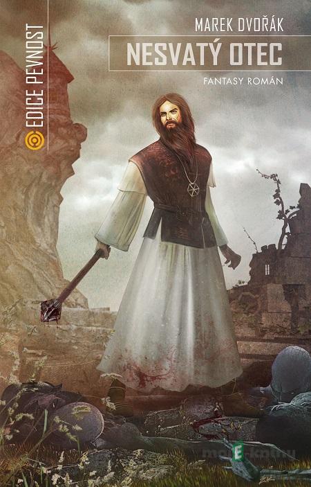 Nesvatý otec - Dvořák Marek Nesvatý otec - Dvořák Marek