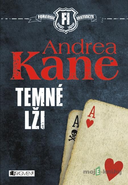 Andrea Kane – Temné lži - Andrea Kane Andrea Kane – Temné lži - Andrea Kane