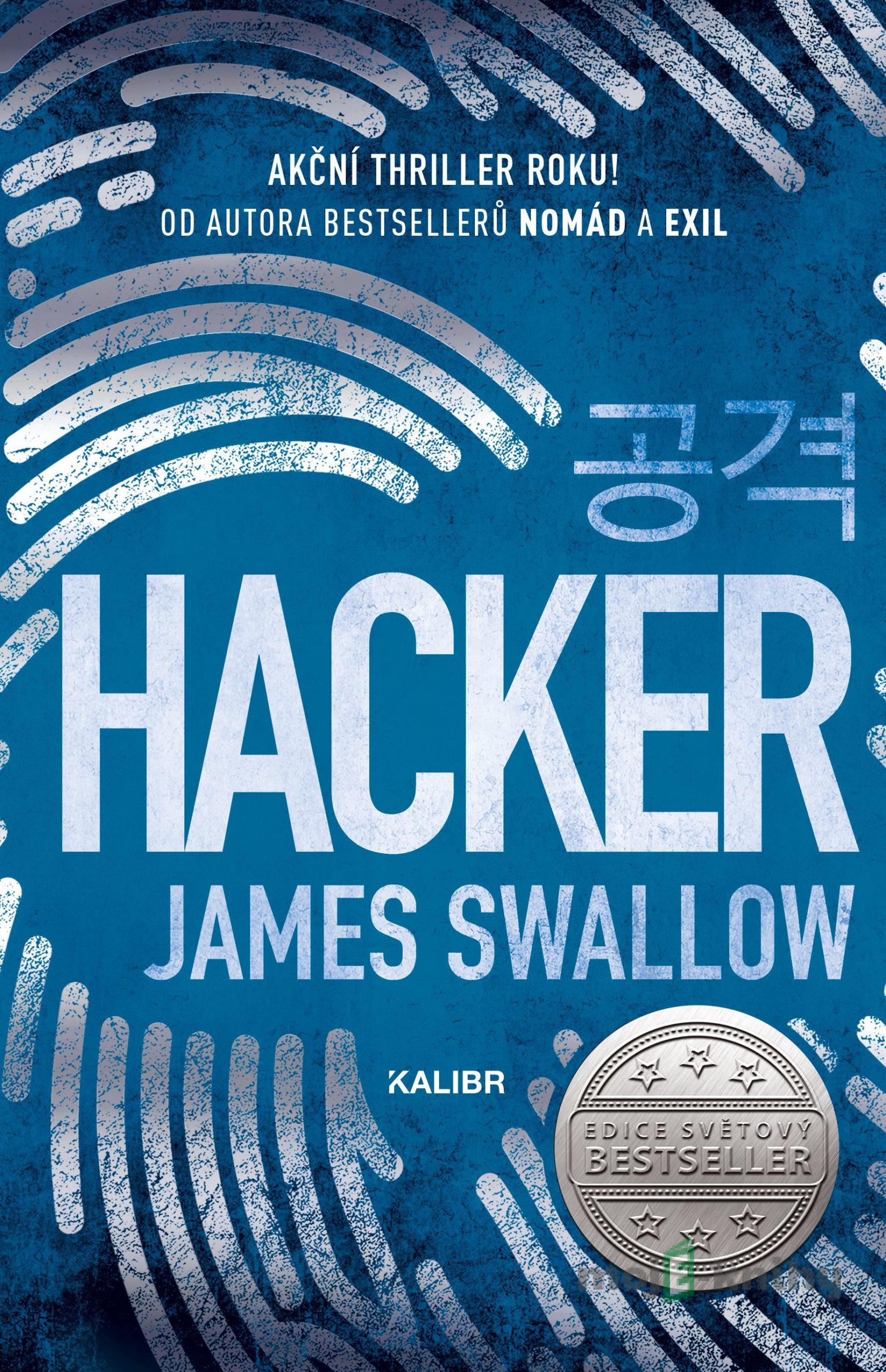 Hacker - James Swallow Hacker - James Swallow