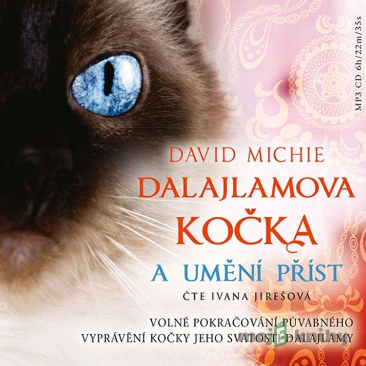 Dalajlamova kočka a umění příst - David Michie Dalajlamova kočka a umění příst - David Michie