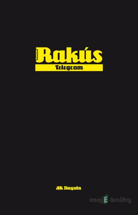 Telegram - Stanislav Rakús Telegram - Stanislav Rakús