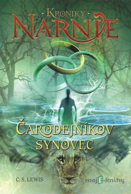 Čarodejníkov synovec - Kroniky Narnie (Kniha 1) - Clive Staples Lewis Čarodejníkov synovec - Kroniky Narnie (Kniha 1) - Clive Staples Lewis
