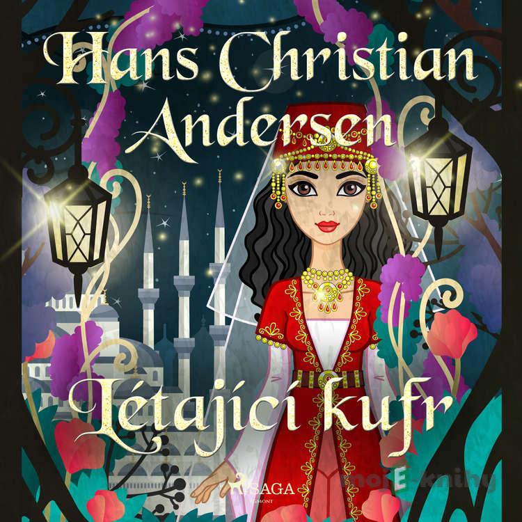 Létající kufr - H.c. Andersen Létající kufr - H.c. Andersen