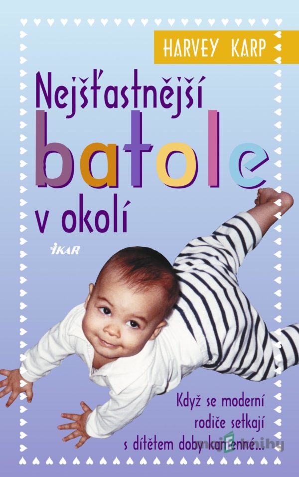 Nejšťastnější batole v okolí - Harvey Karp