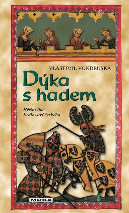 Dýka s hadem - Vlastimil Vondruška Dýka s hadem - Vlastimil Vondruška