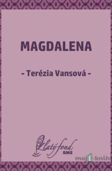Magdalena - Terézia Vansová