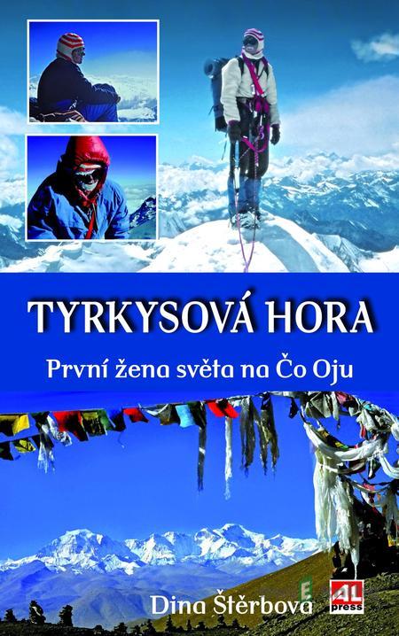 Tyrkysová hora - Dina Štěrbová Tyrkysová hora - Dina Štěrbová