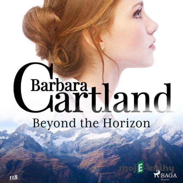 Beyond the Horizon (Barbara Cartland’s Pink Collection 118) (EN) - Barbara Cartland