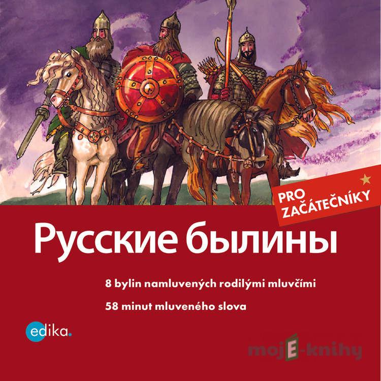 Russkie byliny (RUS) - Jana Hrčková Russkie byliny (RUS) - Jana Hrčková