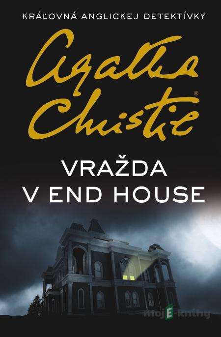 Vražda v End House - Agatha Christie Vražda v End House - Agatha Christie