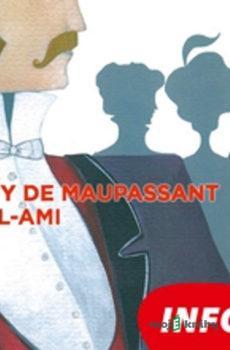 Bel-Ami (FR) - Guy de Maupassant