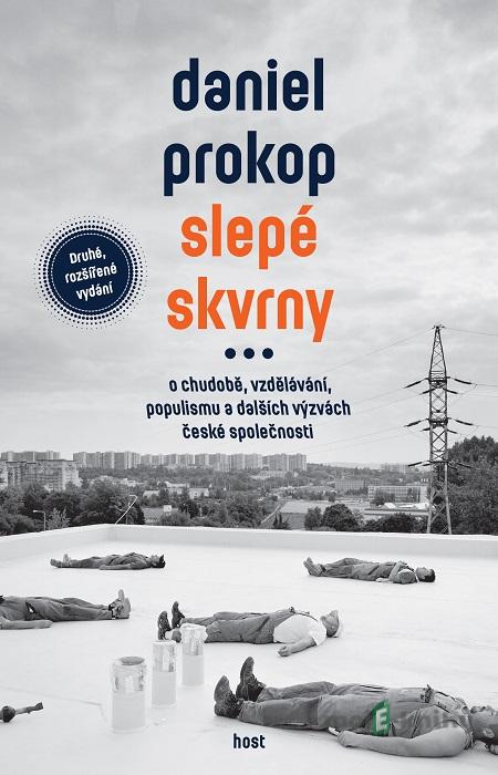 Slepé skvrny - Daniel Prokop Slepé skvrny - Daniel Prokop
