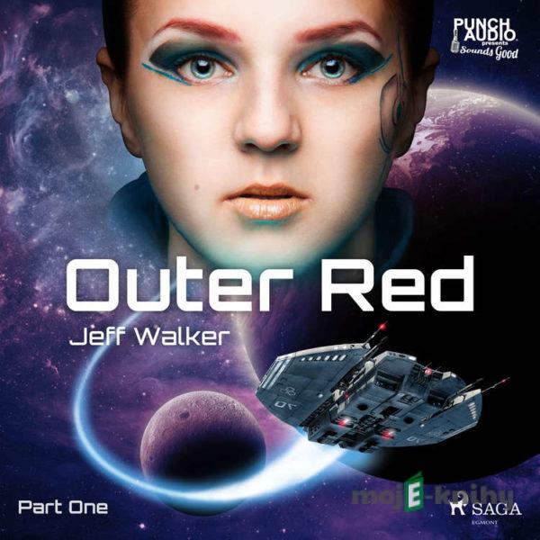 Outer Red: Part One (EN) - Jeff Walker