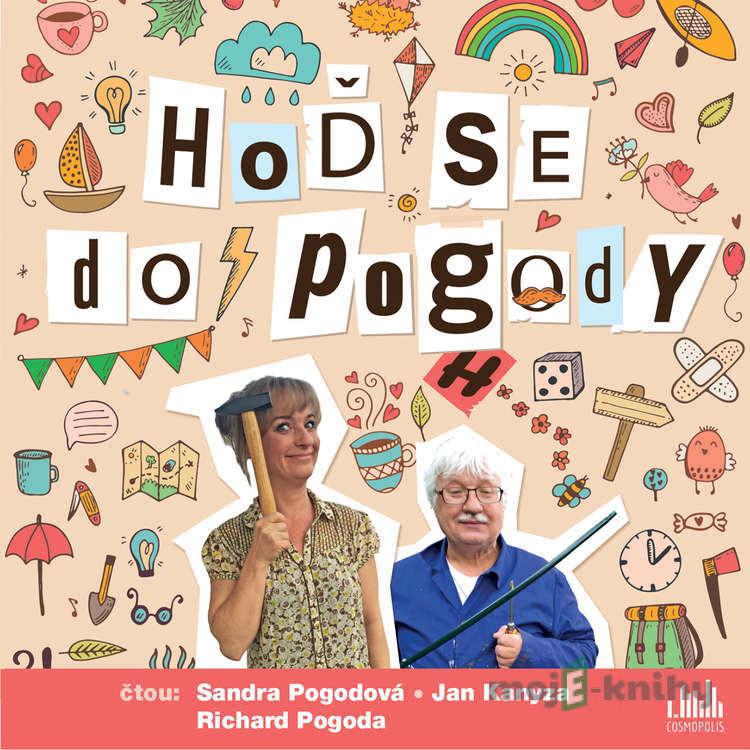 Hoď se do Pogody - Sandra Pogodová Hoď se do Pogody - Sandra Pogodová