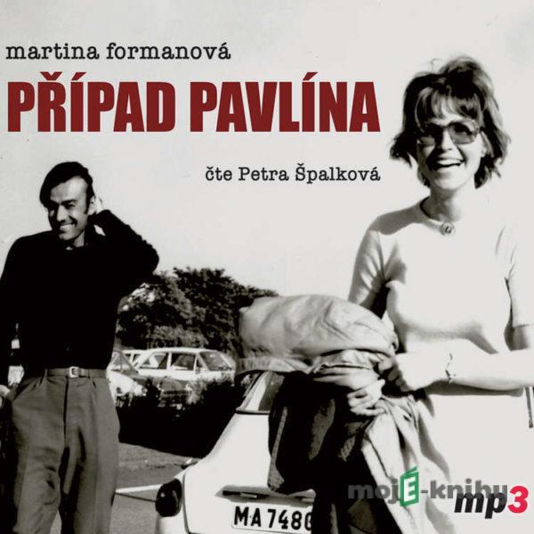 Případ Pavlína - Martina Formanová