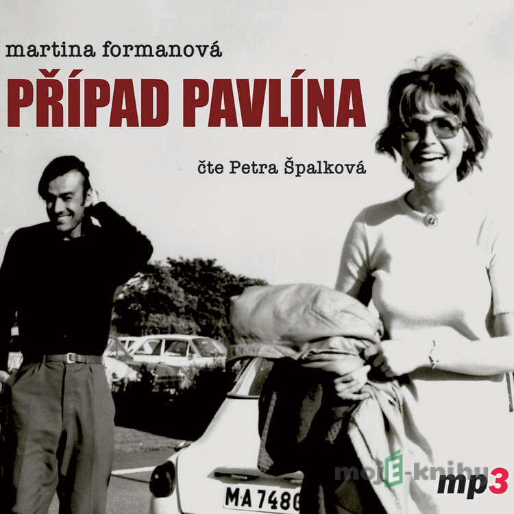 Případ Pavlína - Martina Formanová Případ Pavlína - Martina Formanová