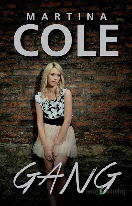 Gang - Martina Cole Gang - Martina Cole
