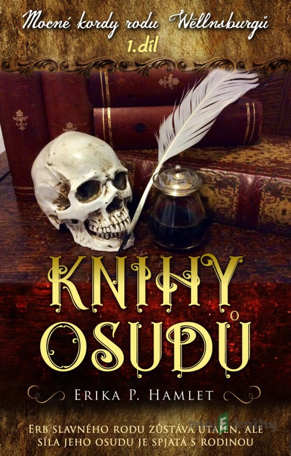 Knihy osudů - Erika P. Hamlet