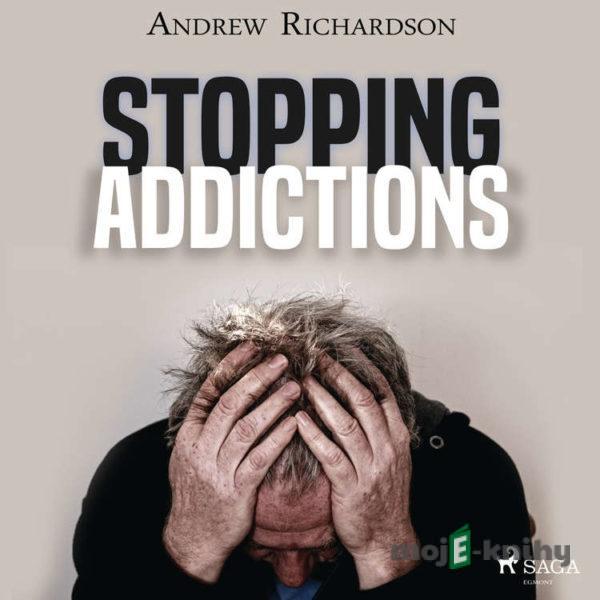 Stopping Addictions (EN) - Andrew Richardson