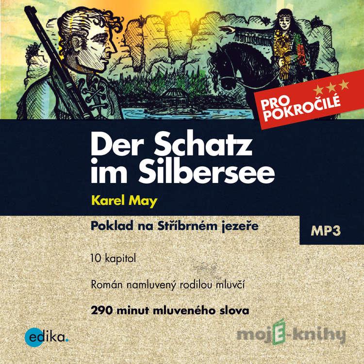 Der Schatz im Silbersee (DE) - Karel May,Jana Navrátilová Der Schatz im Silbersee (DE) - Karel May,Jana Navrátilová