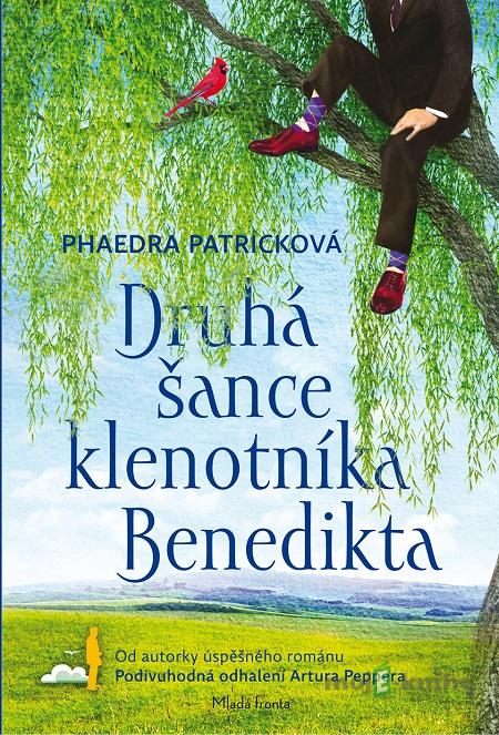 Druhá šance klenotníka Benedikta - Phaedra Patricková Druhá šance klenotníka Benedikta - Phaedra Patricková