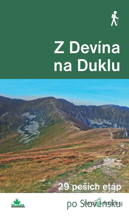 Z Devína na Duklu - Milan Lackovič, Juraj Tevec Z Devína na Duklu - Milan Lackovič, Juraj Tevec