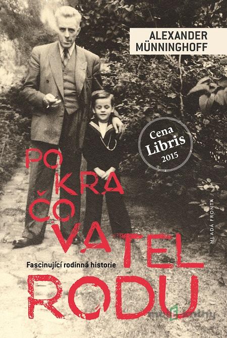 Pokračovatel rodu - Alexander Münninghoff Pokračovatel rodu - Alexander Münninghoff