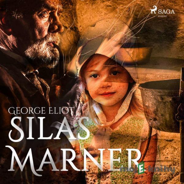 Silas Marner (EN) - George Eliot