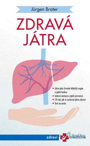 Zdravá játra - Jürgen Brater Zdravá játra - Jürgen Brater