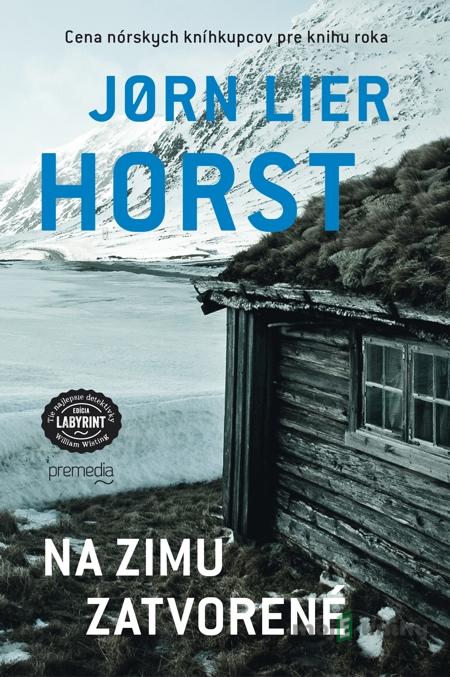 Na zimu zatvorené - Jørn Lier Horst Na zimu zatvorené - Jørn Lier Horst