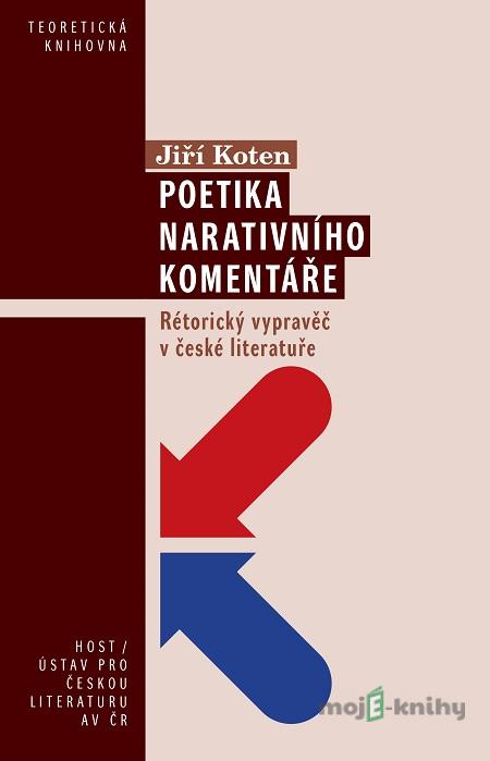 Poetika narativního komentáře - Jiří Koten Poetika narativního komentáře - Jiří Koten