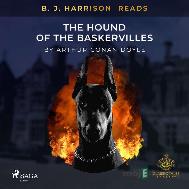 B. J. Harrison Reads The Hound of the Baskervilles (EN) - Arthur Conan Doyle B. J. Harrison Reads The Hound of the Baskervilles (EN) - Arthur Conan Doyle