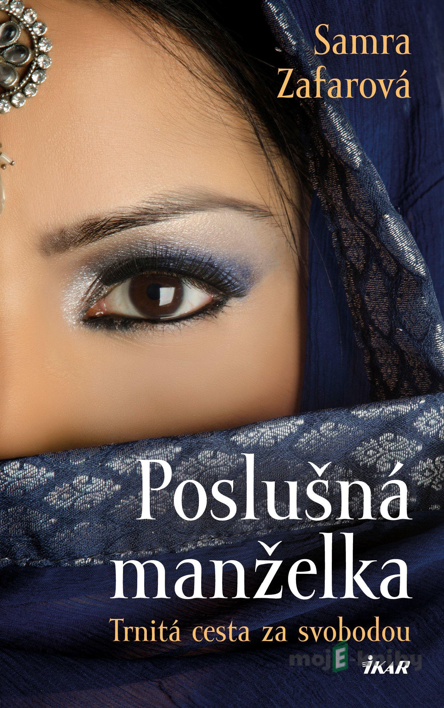 Poslušná manželka - Samra Zafar Poslušná manželka - Samra Zafar