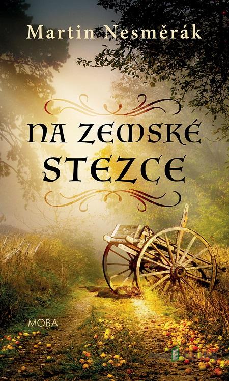 Na zemské stezce - Martin Nesměrák Na zemské stezce - Martin Nesměrák