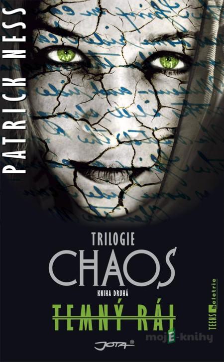 Temný ráj - Patrick Ness Temný ráj - Patrick Ness