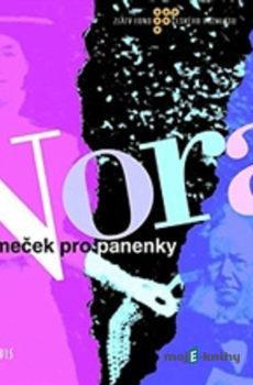 NORA - Domeček pro panenky - Henrik Ibsen