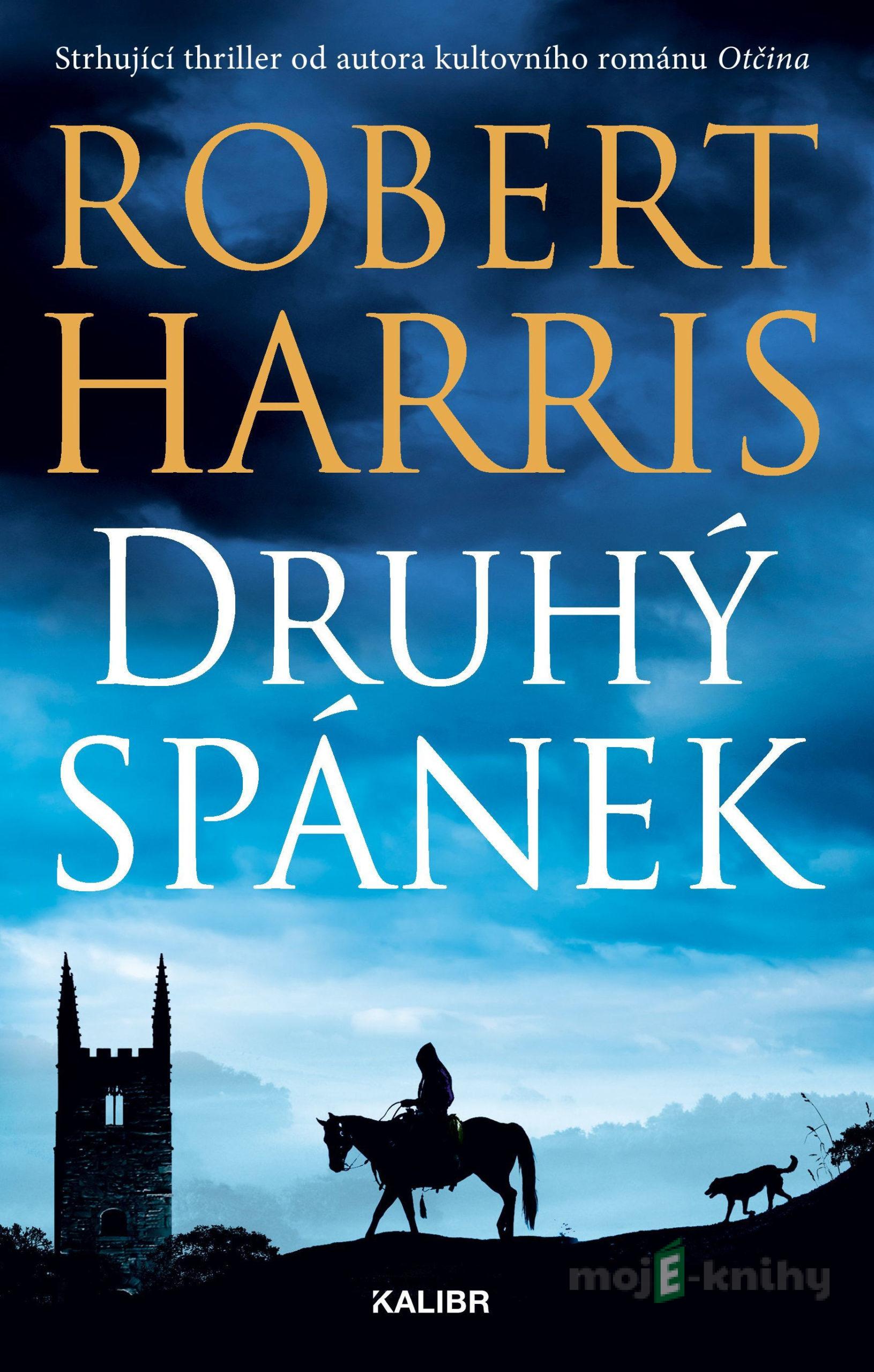 Druhý spánek - Robert Harris Druhý spánek - Robert Harris
