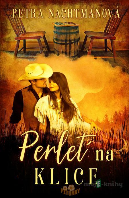 Perleť na klice - Petra Nachtmanová Perleť na klice - Petra Nachtmanová
