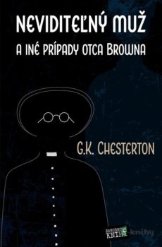 Neviditeľný muž - G. K. Chesterton