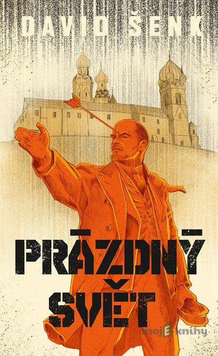 Prázdný svět - David Šenk Prázdný svět - David Šenk