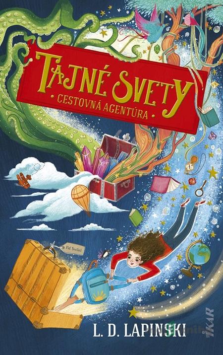 Cestovná agentúra Tajné svety - L.D. Lapinski Cestovná agentúra Tajné svety - L.D. Lapinski