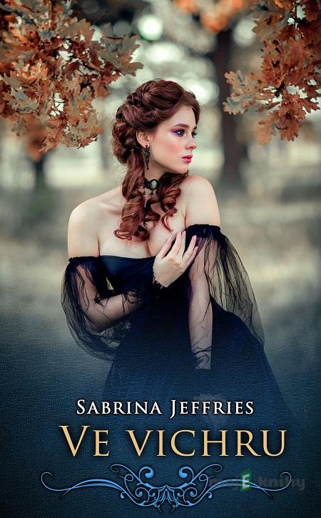 Ve vichru - Sabrina Jeffries Ve vichru - Sabrina Jeffries