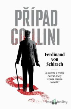 Případ Collini - Ferdinand von Schirach