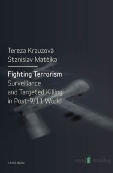 Fighting Terrorism - Tereza Krauzová, Stanislav Matějka
