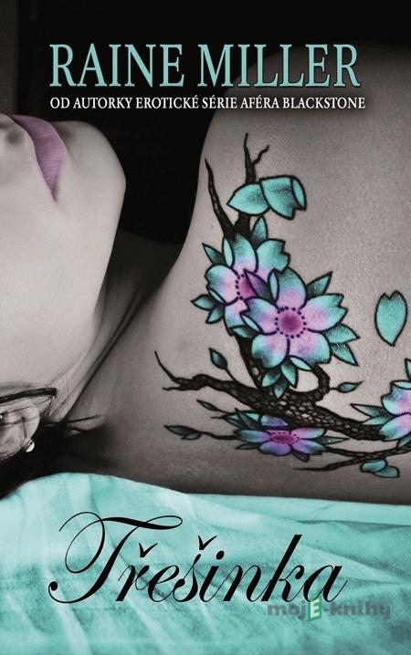 Třešinka - Raine Miller Třešinka - Raine Miller