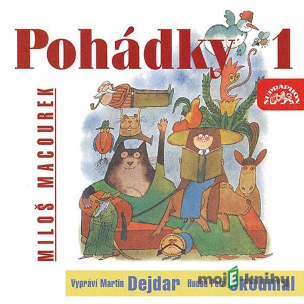 Pohádky 1 - Miloš Macourek