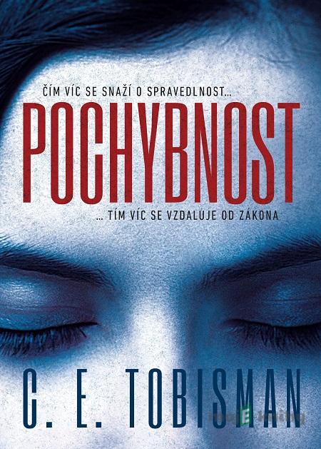 Pochybnost - C.E. Tobisman Pochybnost - C.E. Tobisman
