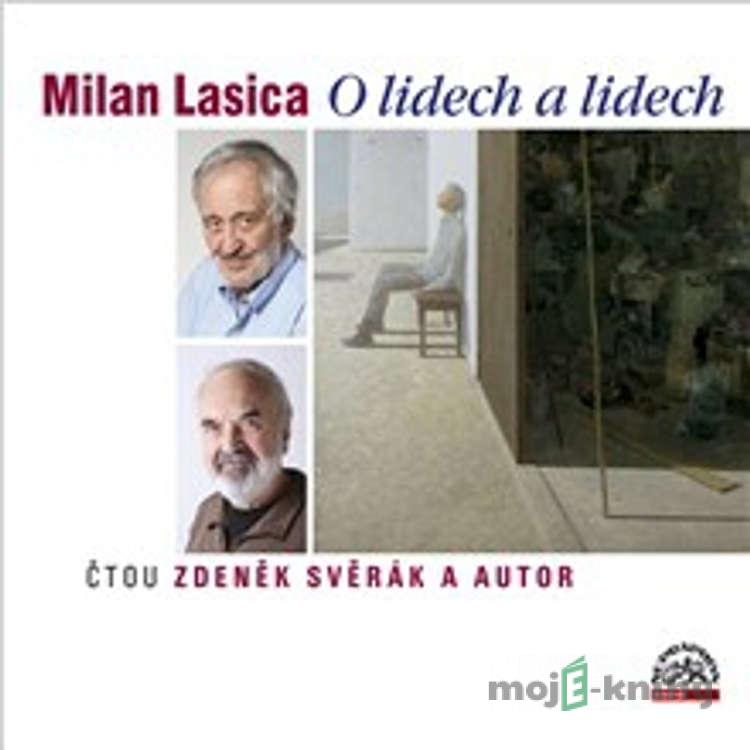 O lidech a lidech - Milan Lasica O lidech a lidech - Milan Lasica